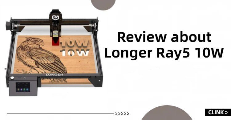 Review about Longer Ray5 10W - LONGER